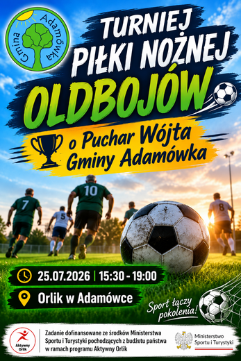 Turniej Piłki Nożnej Oldboj&oacute;w o Puchar W&oacute;jta