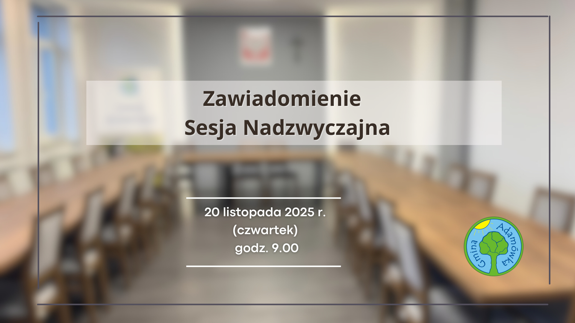 ZAWIADOMIENIE O NADZWYCZAJNEJ SESJI