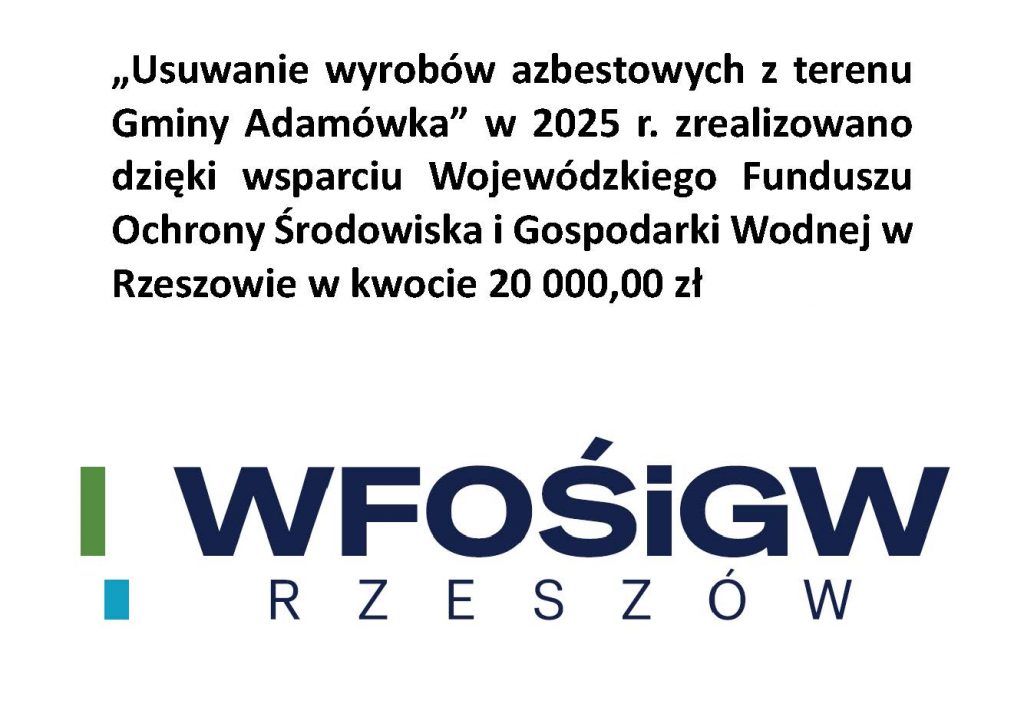 Usuwanie wyrob&oacute;w azbestowych z&nbsp;terenu Gminy Adam&oacute;wka