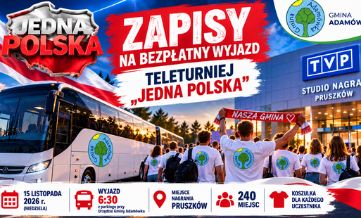 Zdjęcie do TELETURNIEJ &bdquo;JEDNA POLSKA&rdquo; - ZAPISY NA BEZPŁATNY WYJAZD DO PRUSZKOWA!